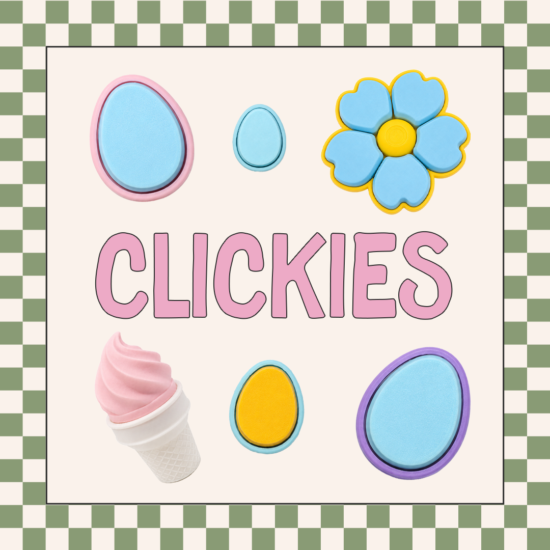 Clickies